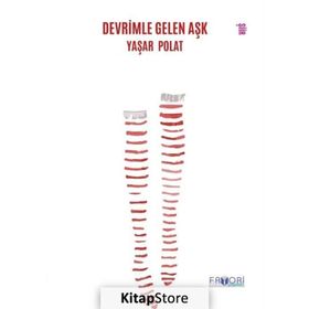 Devrimle Gelen Aşk Yaşar Polat