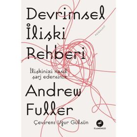 Devrimsel İlişki Rehberi Andrew Fuller