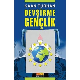 DEVŞİRME GENÇLİK - KAAN TURHAN