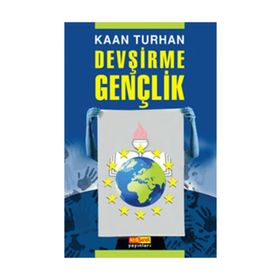 DEVŞİRME GENÇLİK - KAAN TURHAN