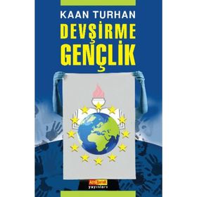 DEVŞİRME GENÇLİK - KAAN TURHAN