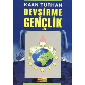 DEVŞİRME GENÇLİK - KAAN TURHAN