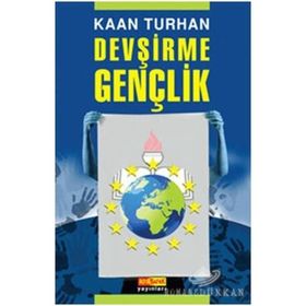 DEVŞİRME GENÇLİK - KAAN TURHAN