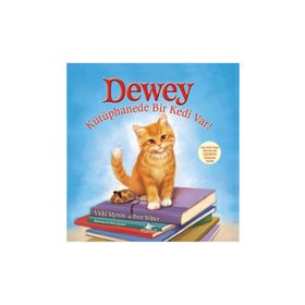 DEWEY KÜTÜPHANEDE BIR KEDI VAR! - BRET WITTER, VICKI MYRON