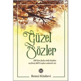 DEYIMLER, ATASÖZLERI VE GÜZEL SÖZLER SÖZLÜĞÜ - TURAN YÜKSEL