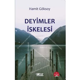 Deyimler İskelesi - Hamit Göksoy