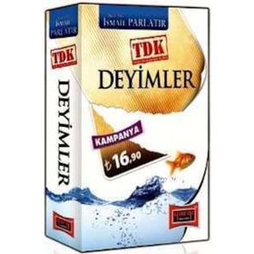 DEYIMLER - İSMAİL PARLATIR
