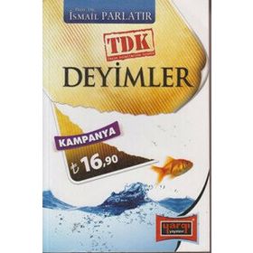 DEYIMLER - İSMAİL PARLATIR