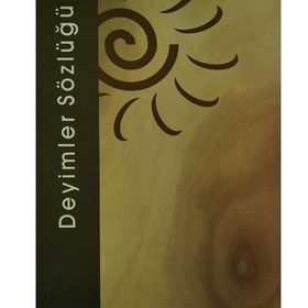Deyimler Sözlüğü - İbrahim Sevindirici