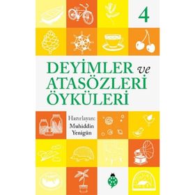 DEYIMLER VE ÖYKÜLERİ - 4 - SELIM GÜNDÜZALP