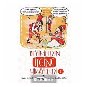 Deyimlerin İlginç Hikayeleri 1 - Hale Eştürk Altay