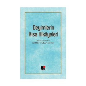 Deyimlerin Kısa Hikayeleri Kesit Yayınları