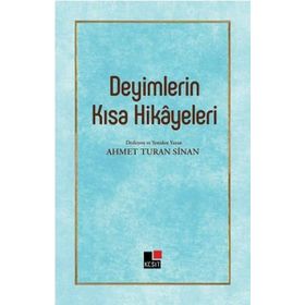Deyimlerin Kısa Hikayeleri Kesit Yayınları