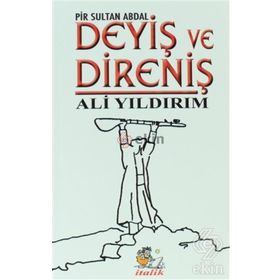 DEYIŞ VE DIRENIŞ (PIR SULTAN ABDAL) - ALI YILDIRIM