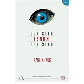 DEYIŞLER KARŞI DEYIŞLER - KARL KRAUS