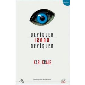 DEYIŞLER KARŞI DEYIŞLER - KARL KRAUS