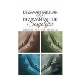 Dezavantajlılar ve Dezavantajlılık Sosyolojisi - Nobel Yayınevi