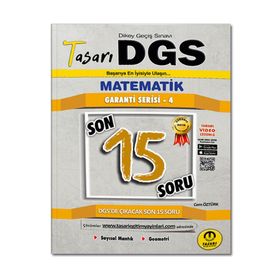 DGS Matematik Son 15 Garanti Serisi 4 Soru Kitapçığı - Tasarı Eğitim Yayınları