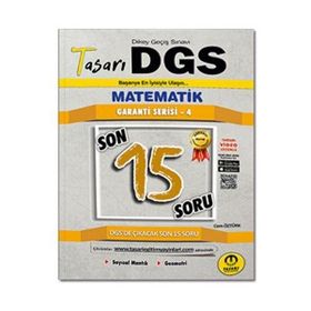DGS Matematik Son 15 Garanti Serisi 4 Soru Kitapçığı - Tasarı Eğitim Yayınları