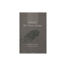 DH Yayınları Hayali Bir Ömre Bedel