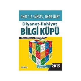 DHBT 1-2 - MBSTS - DKAB - ÖABT Diyanet - İlahiyat Bilgi Küpü - 2016 - Hasan Hüseyin Sofuoğlu