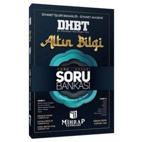 DHBT Altın Bilgi Soru Cevap Soru Bankası Mihrap Yayınları