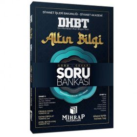 DHBT Altın Bilgi Soru Cevap Soru Bankası Mihrap Yayınları