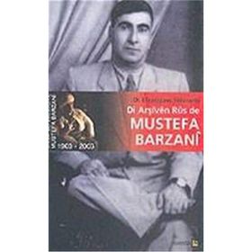 DI ARŞIVEN RUS DE MUSTEFA BARZANI - EFRASIYAW HEWRAMI