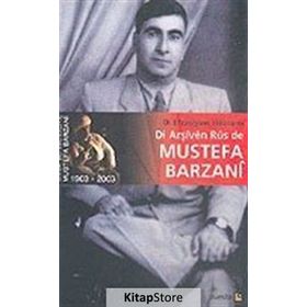 DI ARŞIVEN RUS DE MUSTEFA BARZANI - EFRASIYAW HEWRAMI