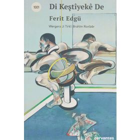 Di Keştiyeke De - Ferit Edgü