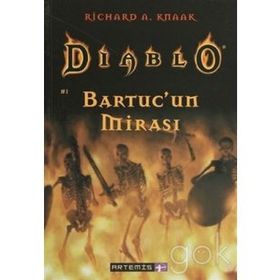 DIABLO 1 BARTUC'UN MİRASI - RICHARD A. KNAAK