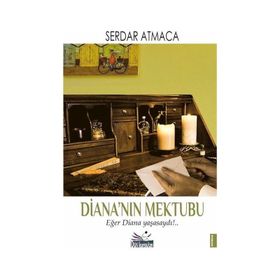 Diana'nın Mektubu Serdar Atmaca