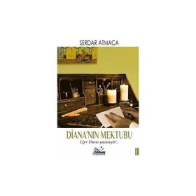 Diana'nın Mektubu Serdar Atmaca