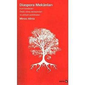 Diaspora Mekanları - Minoo Alinia