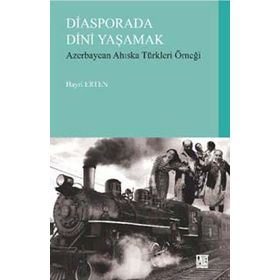 Diasporada Dini Yaşamak - Hayri Erten