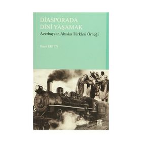 Diasporada Dini Yaşamak - Hayri Erten
