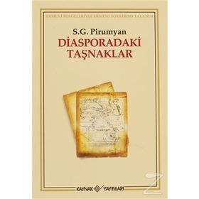 DIASPORADAKI TAŞNAKLAR - PIRUMYAN S. G.