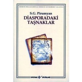 DIASPORADAKI TAŞNAKLAR - PIRUMYAN S. G.