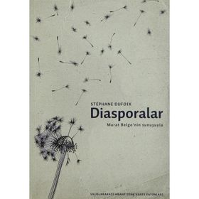 DIASPORALAR - STEPHANE DUFOIX