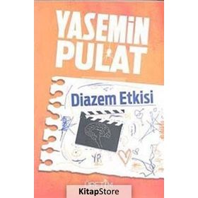 DIAZEM ETKISI - YASEMIN PULAT