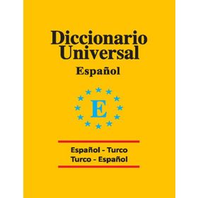 Diccionario Universal Espanol - Turco - Turco - Espanol - Marietta Ekici ayca gokceimam