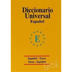 Diccionario Universal Espanol - Turco - Turco - Espanol - Marietta Ekici ayca gokceimam