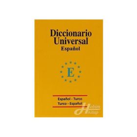 Diccionario Universal Espanol - Turco - Turco - Espanol - Marietta Ekici ayca gokceimam