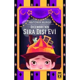 Dicembrenin Sıra Dışı Evi - Antonio Murgo - Genç Timaş