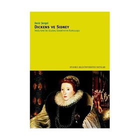 DICKENS VE SIDNEY İNGİLTERE'DE ULUSAL EDEBİYATIN KURULUŞU - DENIZ ŞENGEL