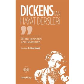 Dickens'tan Hayat Dersleri - Nimet Karadağ