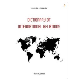 Dictionary Of İn International Relations - Mert Yalçınkaya
