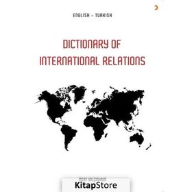 Dictionary Of İn International Relations - Mert Yalçınkaya