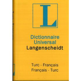 Dictionnaire Universal Langenscheidt Turc - Français - Français - Turc - Prof. Dr. H.-J. Kornrumpf
