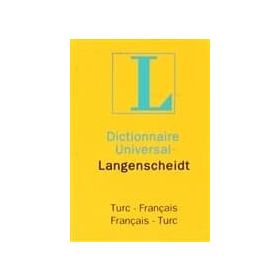Dictionnaire Universal Langenscheidt Turc - Français - Français - Turc - Prof. Dr. H.-J. Kornrumpf